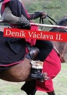 Deník Václava II. - cena, porovnanie