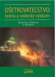 Ošetrovateľstvo - teória a vedecký výskum