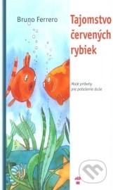 Tajomstvo červených rybiek