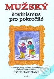 Mužský šovinismus pro pokročilé