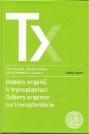 Odběry orgánů k transplantacím - cena, porovnanie