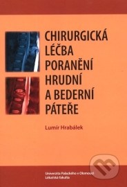 Chirurgická léčba poranění hrudní a bederní páteře