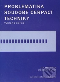 Problematika soudobé čerpací techniky