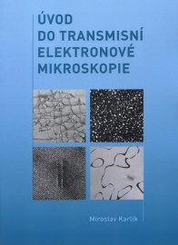 Úvod do transmisní elektronové mikroskopie