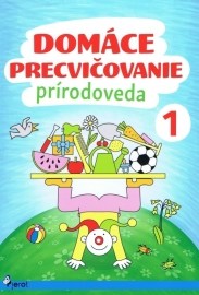 Domáce precvičovanie: Prírodoveda