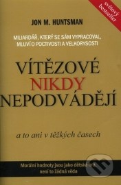 Vítězové nikdy nepodvádějí