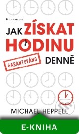 Jak získat hodinu denne