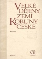 Velké dějiny zemí Koruny české VII. (1526 - 1618) - cena, porovnanie