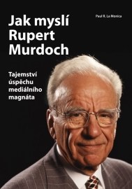 Jak myslí Rupert Murdoch