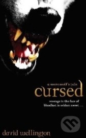 Cursed: A Werewolf&#39;s Tale