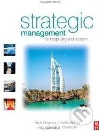 Strategic Management for Hospitality and Tourism