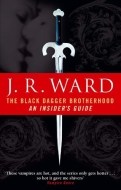 The Black Dagger Brotherhood An Insider&#39;s Guide - cena, porovnanie