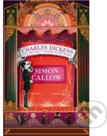 Charles Dickens and the Great Theatre of the World