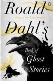 Roald Dahl&#39;s Book of Ghost Stories