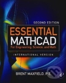 Essential Mathcad for Engineering, Science, and Math