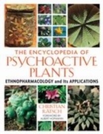 The Encyclopedia of Psychoactive Plants