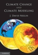 Climate Change and Climate Modeling - cena, porovnanie