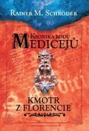 Kronika rodu Medicejů: Kmotr z Florencie - cena, porovnanie