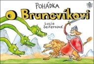 Pohádka o Bruncvíkovi - cena, porovnanie