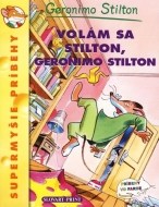 Volám sa Stilton, Geronimo Stilton - cena, porovnanie