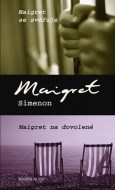 Maigret se svěřuje / Maigret na dovolené - cena, porovnanie