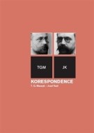 Korespondence T. G. Masaryk – Josef Kaizl - cena, porovnanie