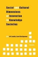 Social and Cultural Dimensions of Innovation in Knowledge Societies - cena, porovnanie