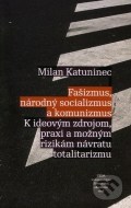 Fašizmus, národný socializmus a komunizmus - cena, porovnanie