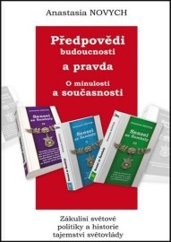 Předpovědi budoucnosti a pravda o minulosti a současnosti