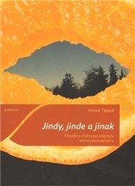 Jindy, jinde a jinak