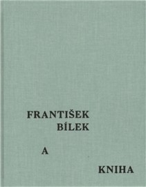 František Bílek a kniha