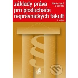 Základy práva pro posluchače neprávnických fakult