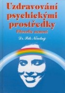 Uzdravování psychickými prostředky - cena, porovnanie