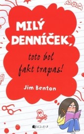 Milý denníček, toto bol fakt trapas!