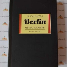 Berlín - Město kamene