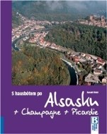 S hausbótem po Alsasku, Champagne a Picardie - cena, porovnanie