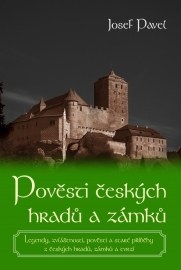 Pověsti z českých hradů a zámků