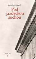 Pod jazdeckou sochou - cena, porovnanie