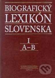 Biografický lexikón Slovenska I (A - B)