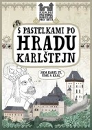 S pastelkami po hradu Karlštejn - cena, porovnanie