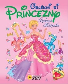 Oblékni si princezny - Šípková Růženka