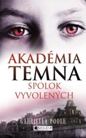 Akadémia temna: Spolok vyvolených