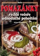 Pomazánky rychlé večeře jednoduché pohoštění - cena, porovnanie