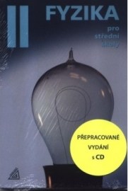 Fyzika pro střední školy 2.díl