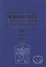 Komentované dokumenty k ústavním dějinám Československa 1960 - 1989