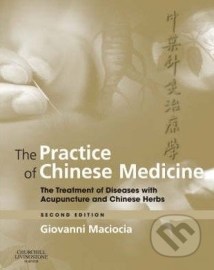 The Practice of Chinese Medicine