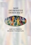 Why Deliberative Democracy? - cena, porovnanie