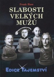 Slabosti velkých mužu