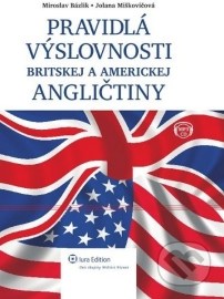 Pravidlá výslovnosti britskej a americkej angličtiny