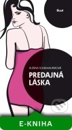 Predajná láska - cena, porovnanie